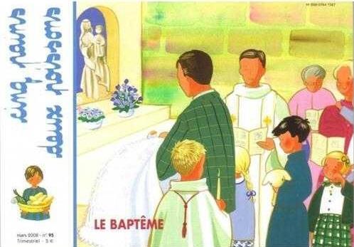 CINQ PAINS DEUX POISSONS 95 - LE BAPTEME - MISSION THERESIENNE - AMIS VIANNEY